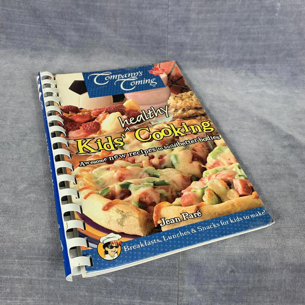 Company's Coming Kids Healthy Cooking Jean Pare Cookbook Spiral 2008